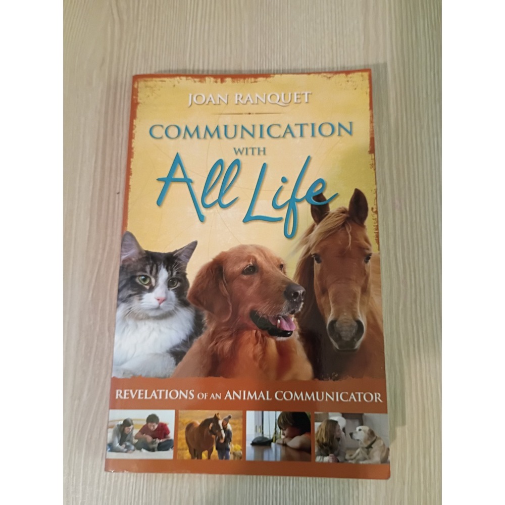 Joan‎ Ranquet Signed Communication with All Life Animal Communicator Book PB